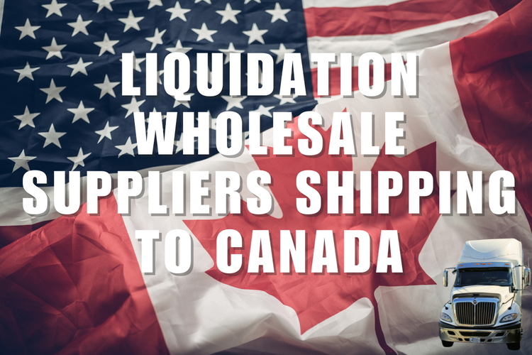 Liquidation Truckloads Shipping to Canada